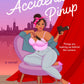 THE ACCIDENTAL PINUP by DANIELLE JACKSON