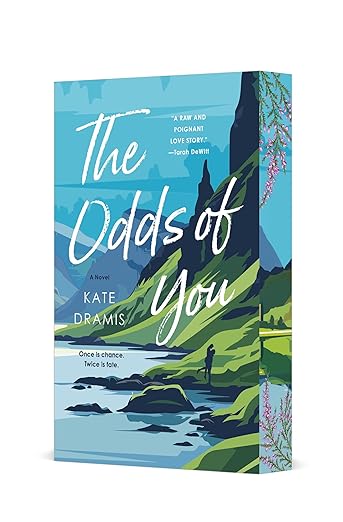 THE ODDS OF YOU by KATE DRAMIS