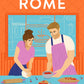 WHEN IN ROME by SARAH ADAMS