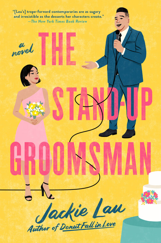 THE STAND-UP GROOMSMAN by JACKIE LAU