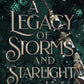 A LEGACY OF STORMS AND STARLIGHT by VICTORIA J. PRINCE