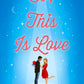 SO, THIS IS LOVE by TRACEY ANDREEN