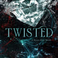 TWISTED by EMILY MCINTIRE