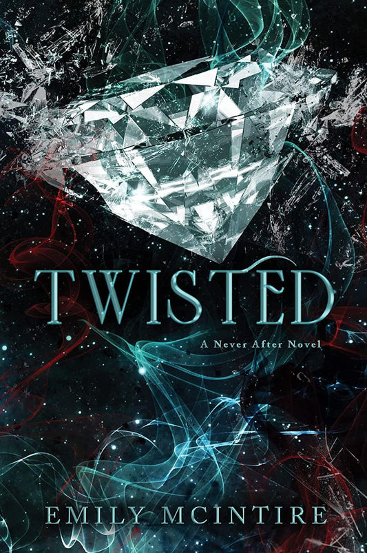 TWISTED by EMILY MCINTIRE