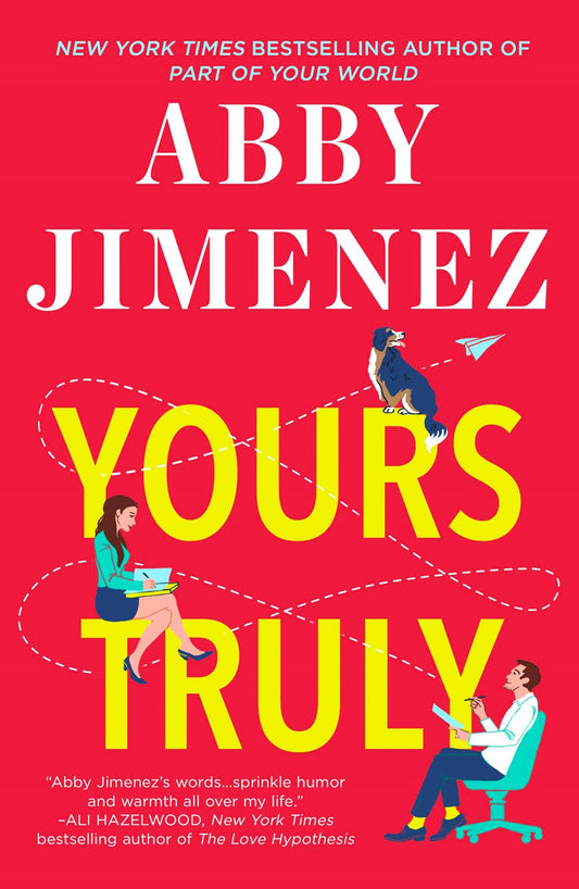 YOURS TRULY by ABBY JIMENEZ