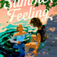 THAT SUMMER FEELING by BRIDGET MORRISSEY