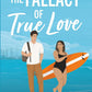 *The Fallacy of True Love by Anj Miranda