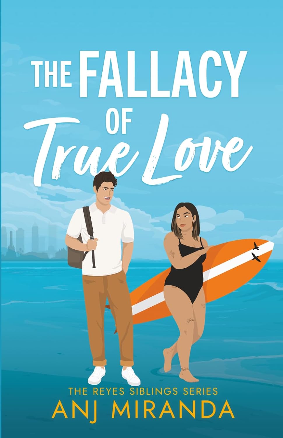 *The Fallacy of True Love by Anj Miranda