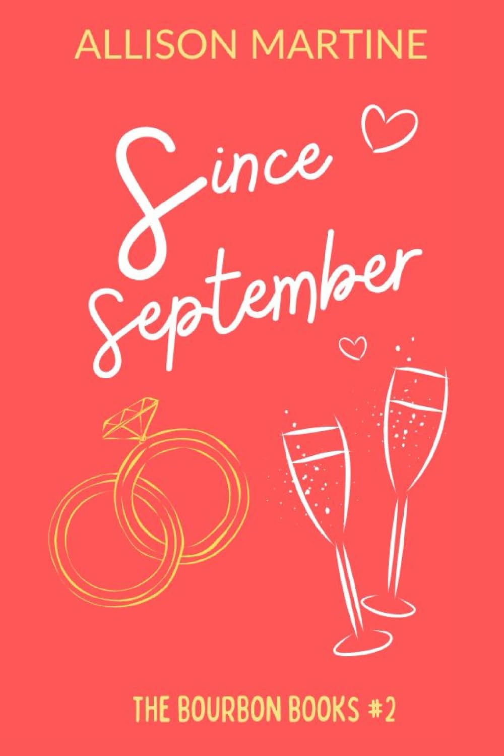 SINCE SEPTEMBER by ALLISON MARTINE