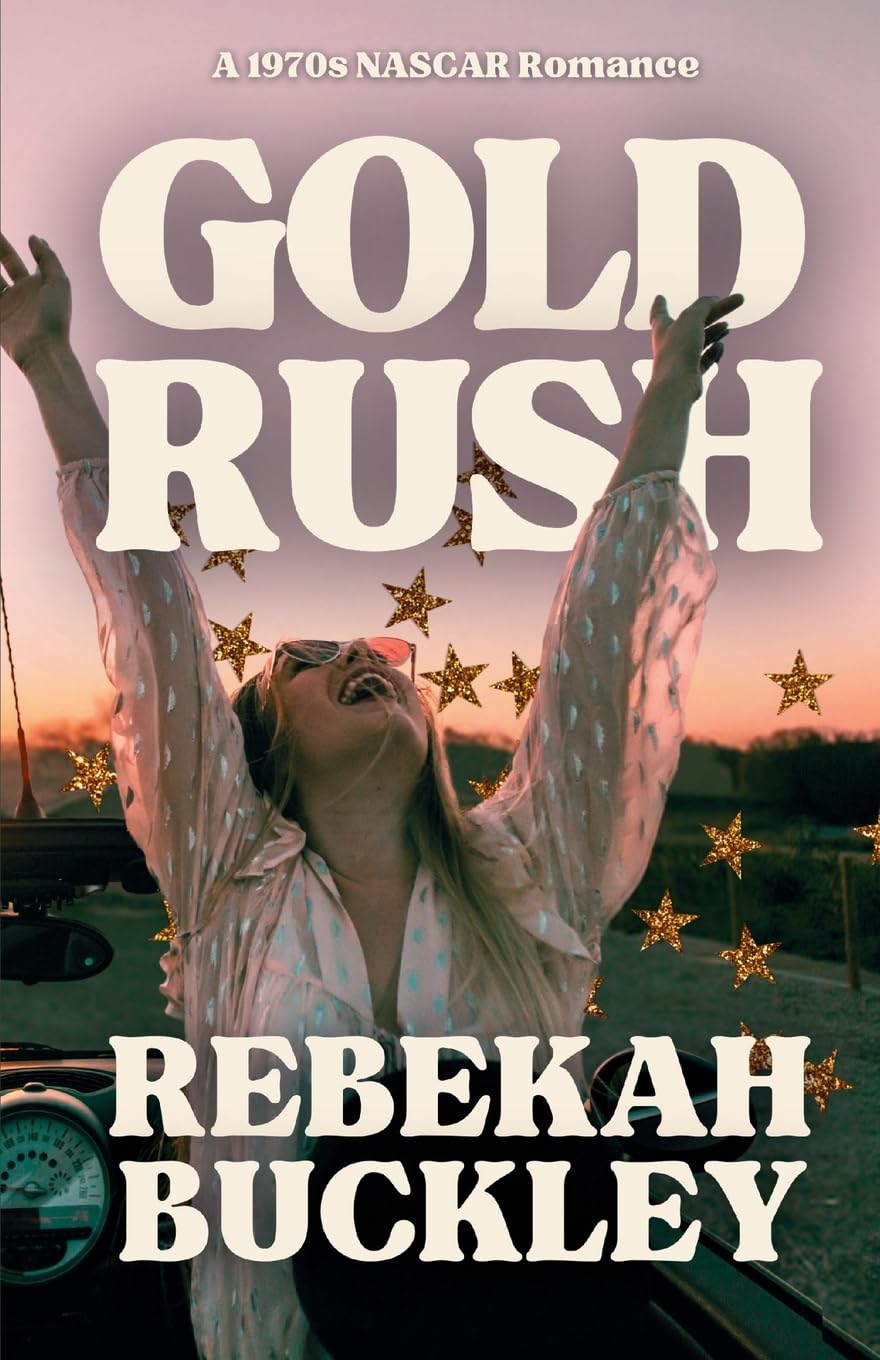 GOLD RUSH by REBEKAH BUCKLEY