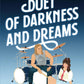 A DUET OF DARKNESS AND DREAMS by L.H. BLAKE