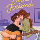 Not a Friend by Taylor Hannah*