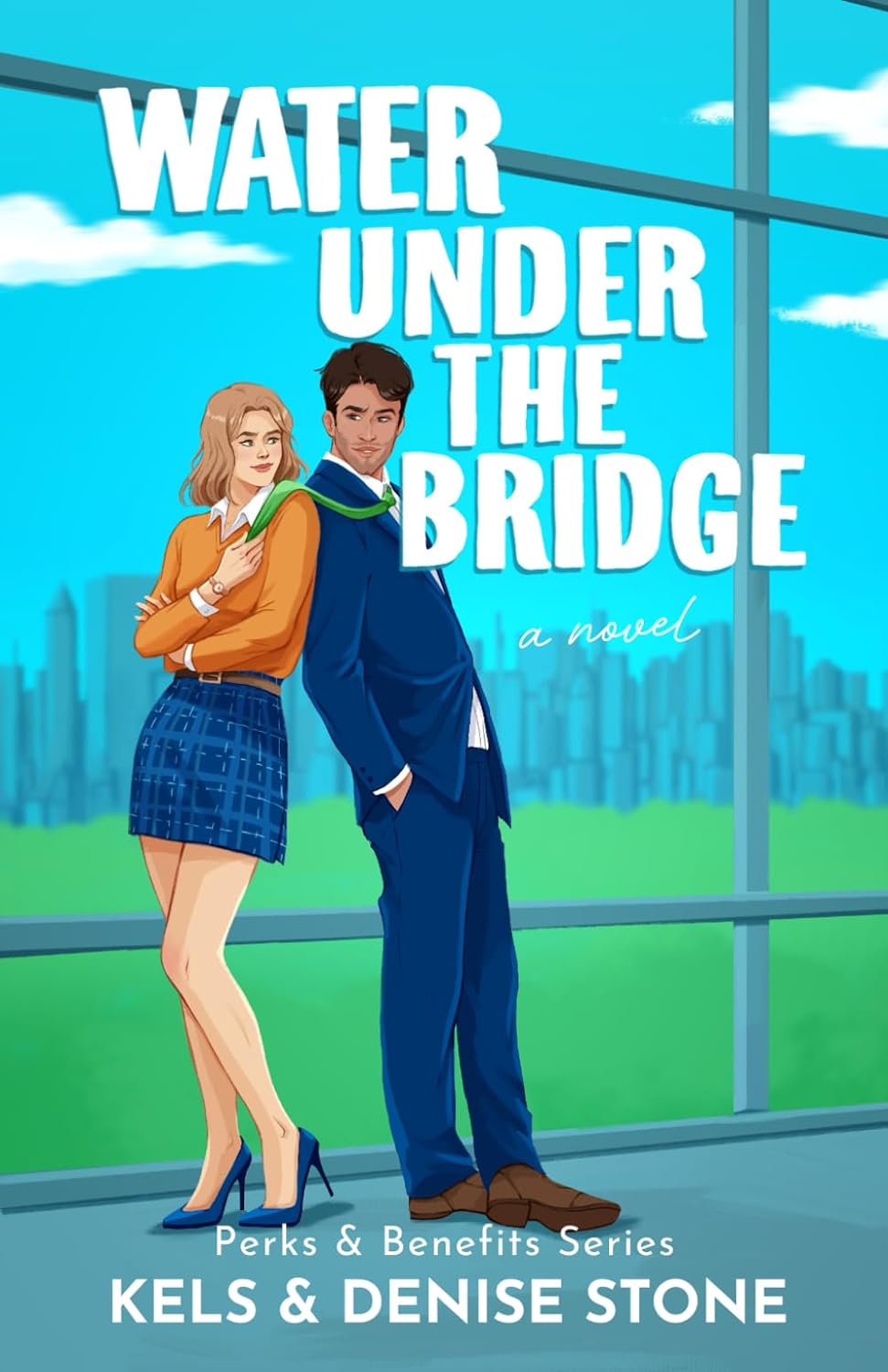 WATER UNDER THE BRIDGE by KELS & DENISE STONE