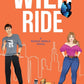 WILD RIDE by KATE MEADER