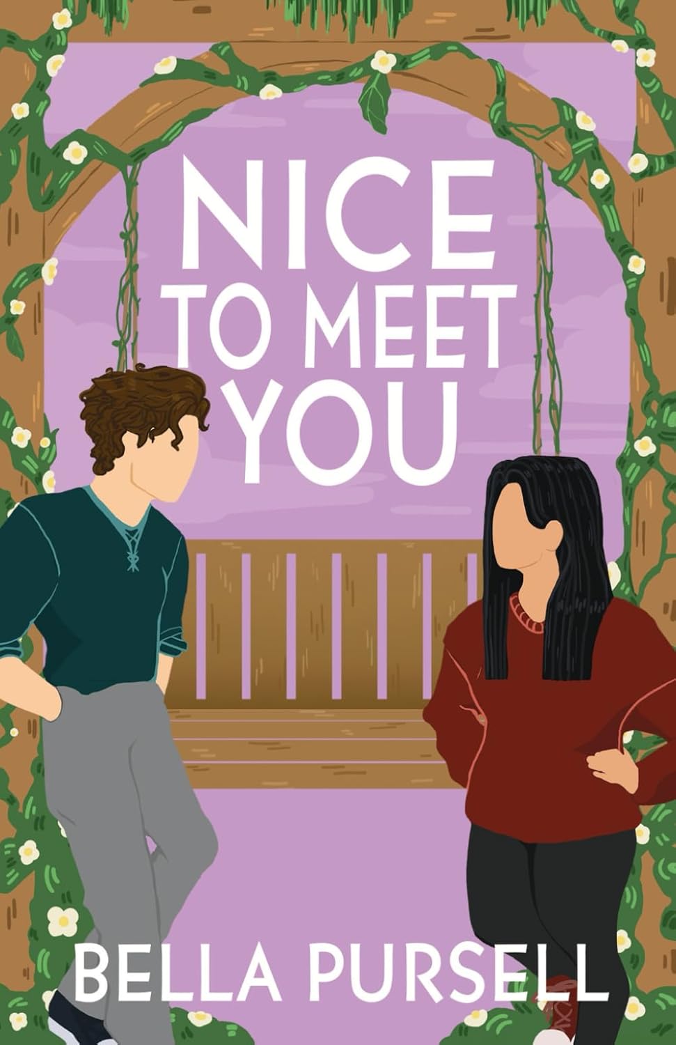 NICE TO MEET YOU by BELLA PURSELL