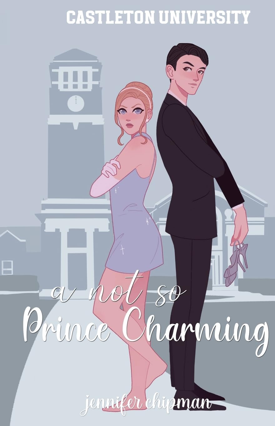 A NOT SO PRINCE CHARMING by JENNIFER CHIPMAN