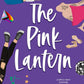 The Pink Lanter by Adora Crooks
