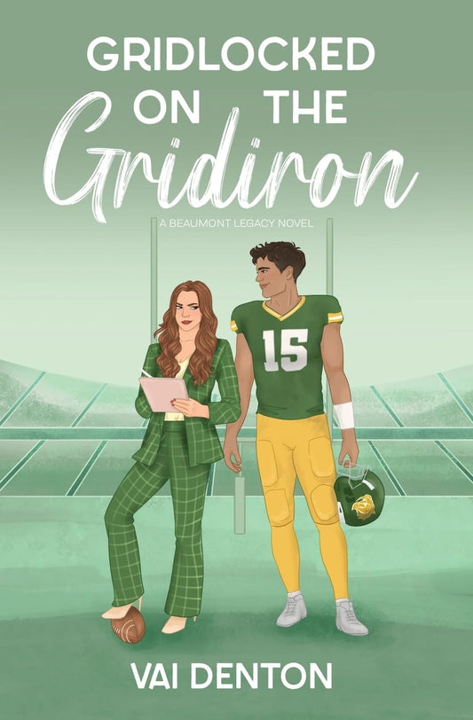 GRIDLOCKED ON THE GRIDIRON by VAI DENTON