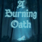 A Burning Oath by C.L. Lor