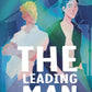 THE LEADING MAN by NOAH KHAN