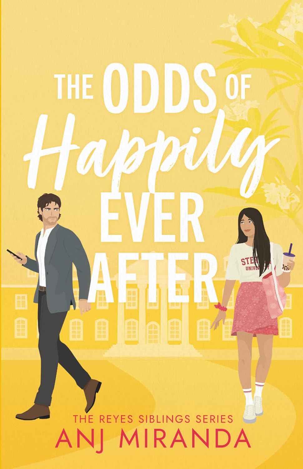 *The Odds of Happily Ever After by Anj Miranda