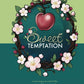 Sweet Temptation by Danika Rose Lynn