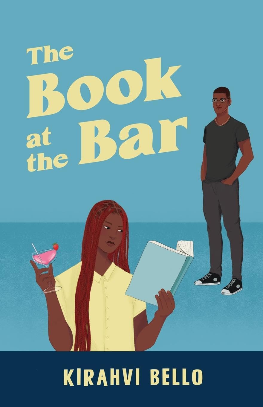 THE BOOK AT THE BAR by KIRAHVI BELLO