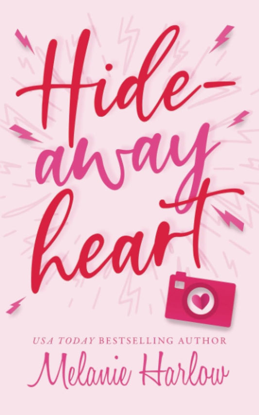 HIDEAWAY HEART by MELANIE HARLOW