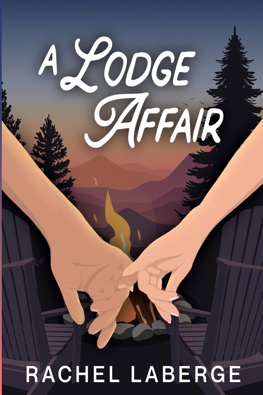 A LODGE AFFAIR by RACHEL LABERGE