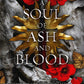 A SOUL OF ASH AND BLOOD: A BLOOD AND ASH NOVEL by JENNIFER L. ARMENTROUT