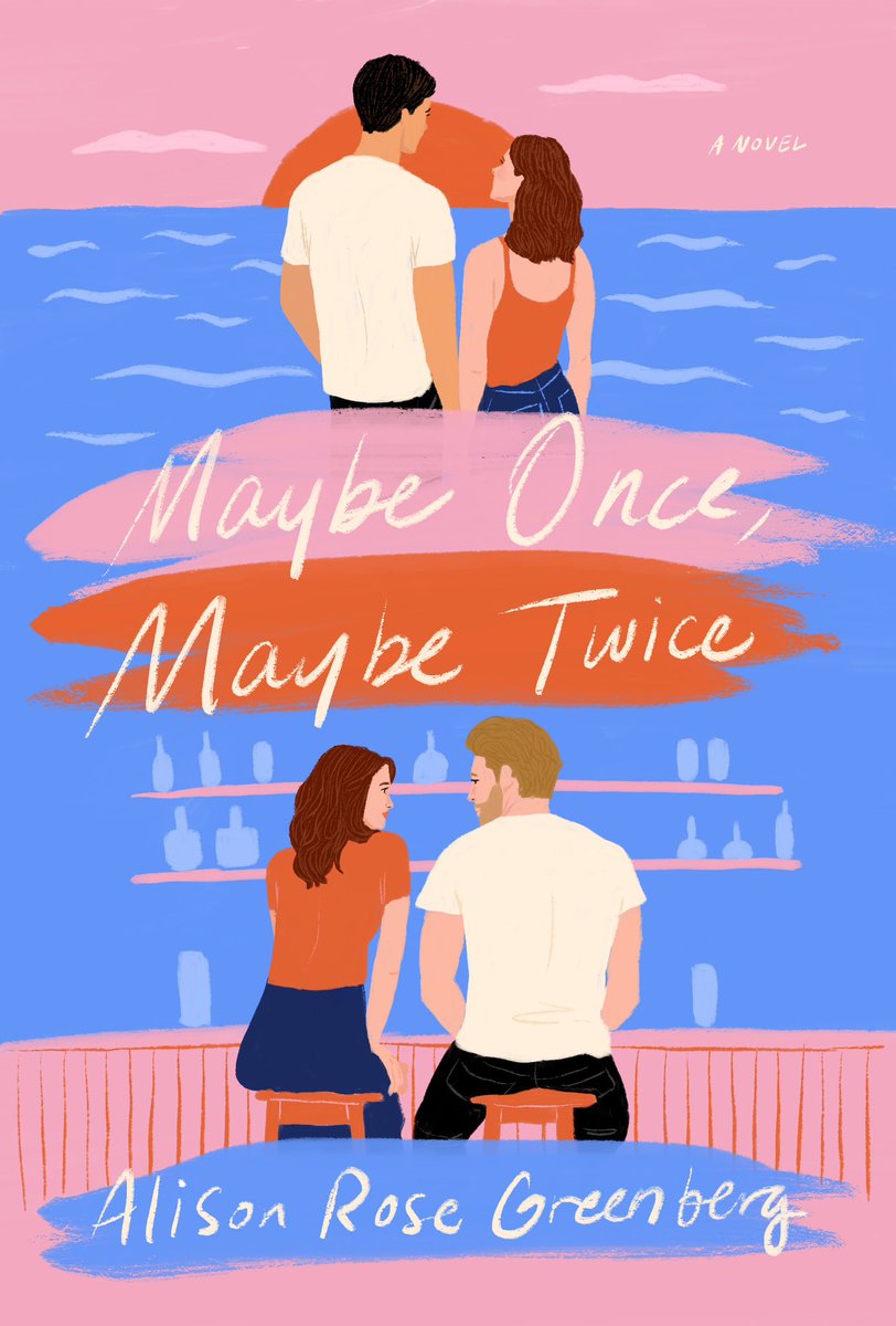 MAYBE ONCE, MAYBE TWICE by ALISON ROSE GREENBERG