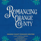 Romancing Orange County by Orange County Romance Readers
