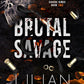 BRUTAL SAVAGE by LILIAN HARRIS