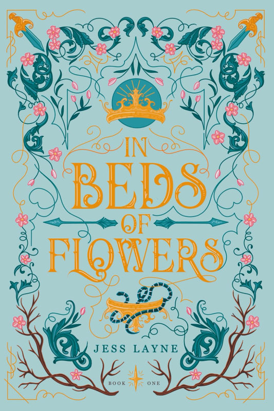 In Beds of Flowers by Jess Layne