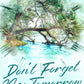 DON'T FORGET ME TOMORROW by A.L. JACKSON