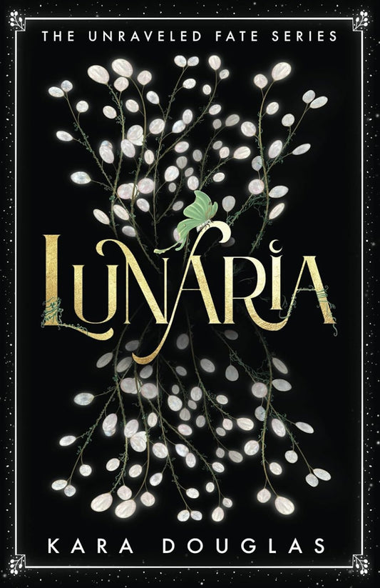 LUNARIA by KARA DOUGLAS