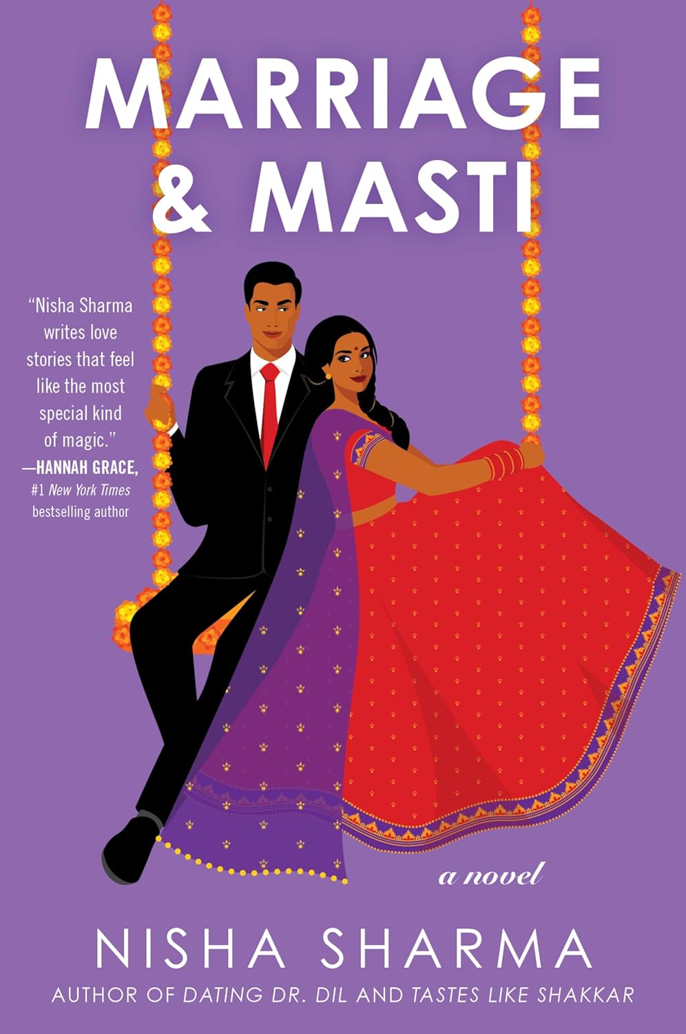 MARRIAGE & MASTI by NISHA SHARMA