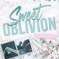 Sweet Oblivion by Bella Matthews