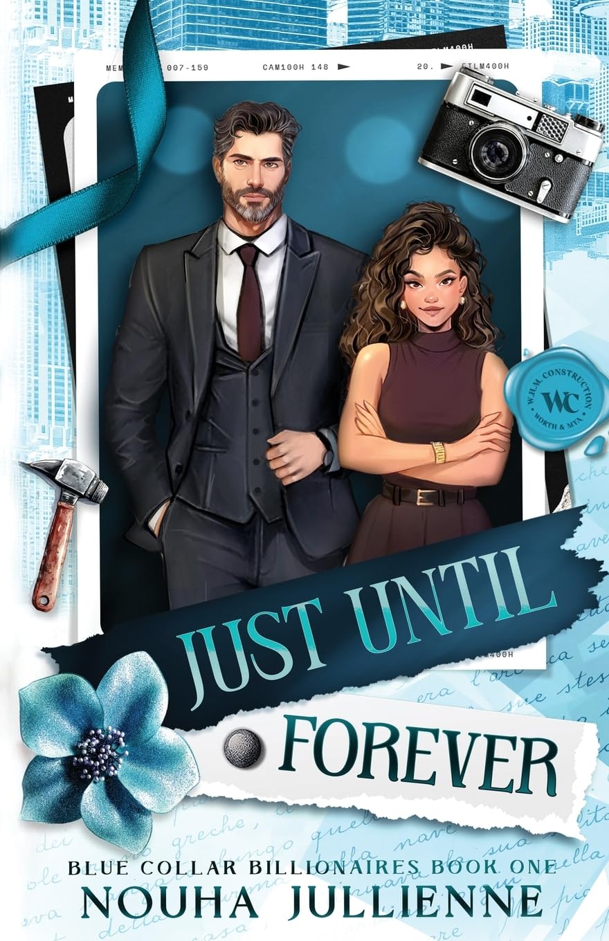 Just Until Forever (Special Edition) by Nouha Jullienne