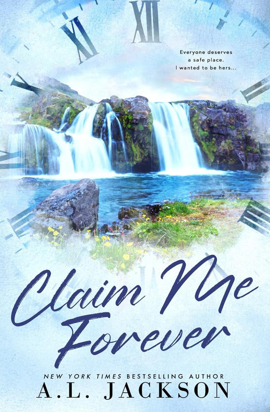 CLAIM ME FOREVER by A.L. JACKSON