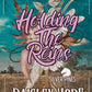 HOLDING THE REINS by PAISELY HOPE