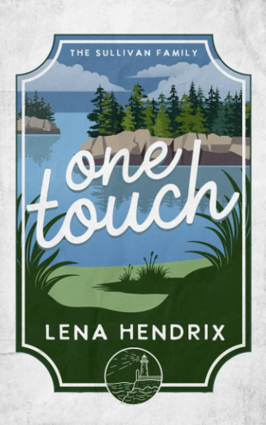 ONE TOUCH by LENA HENDRIX