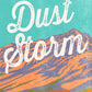 DUST STORM by MAGGIE C. GATES