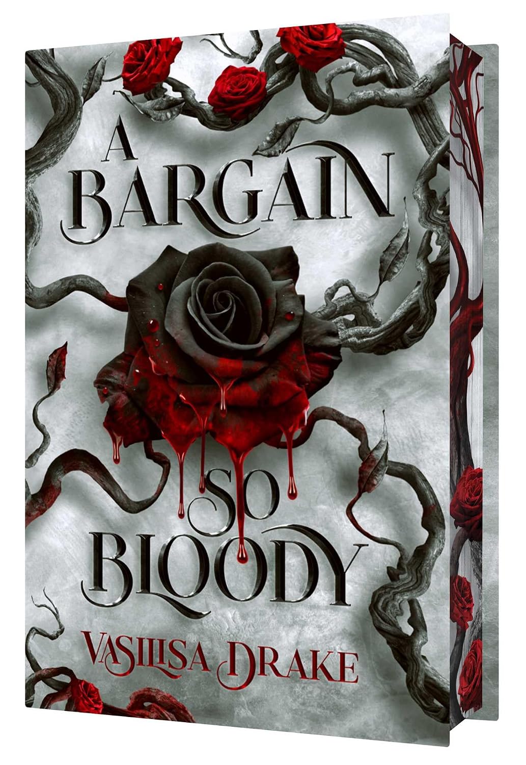 A BARGAIN SO BLOODY by VASILISA DRAKE