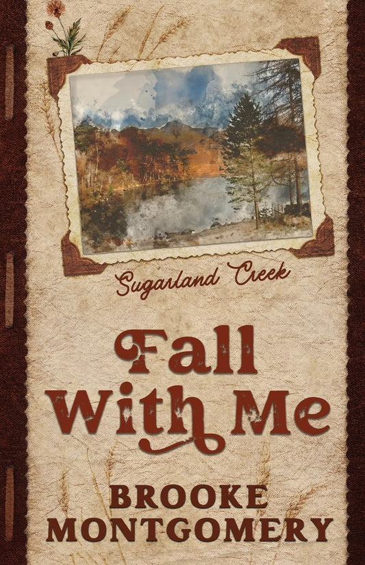 FALL WITH ME (ALTERNATE SPECIAL EDITION) by BROOKE MONTGOMERY