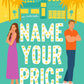 NAME YOUR PRICE by HOLLY JAMES