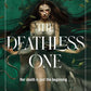 THE DEATHLESS ONE by EMMA HAMM