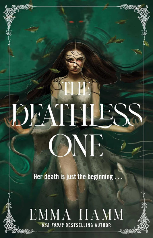 THE DEATHLESS ONE by EMMA HAMM