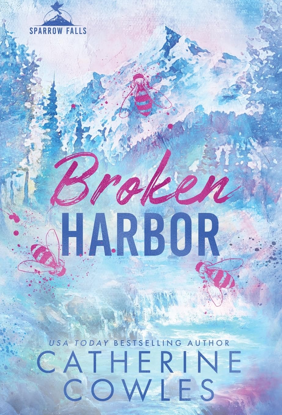 BROKEN HARBOR by CATHERINE COWLES