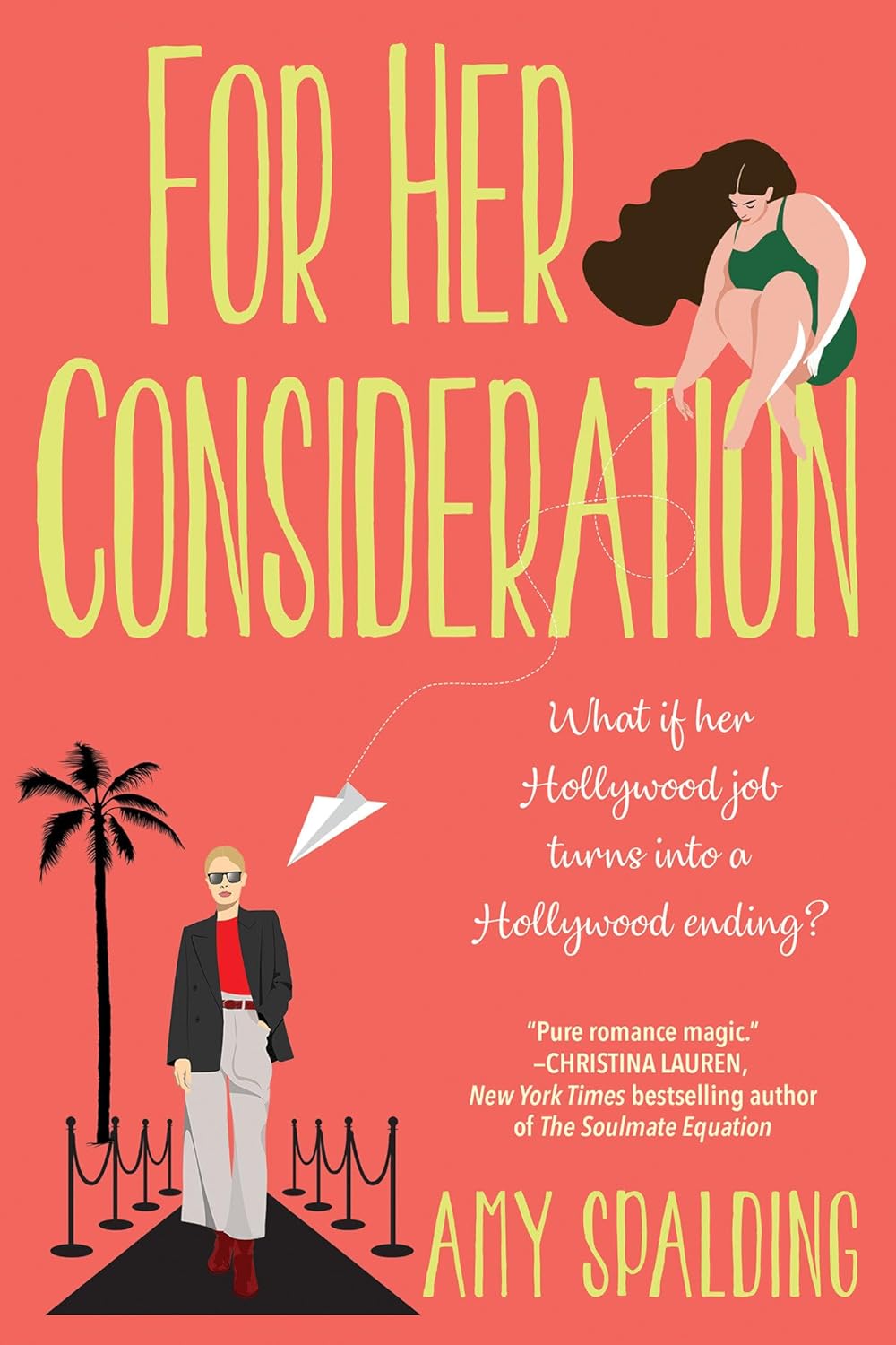 FOR HER CONSIDERATION by AMY SPALDING